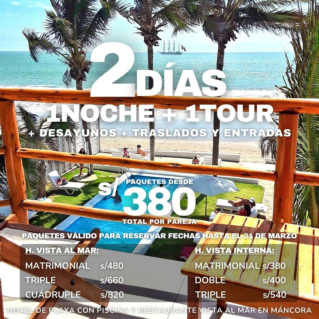 PAQ MÁNCORA BAY ~ Desde