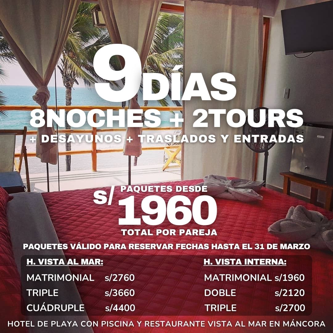 PAQ MÁNCORA BAY ~ Desde